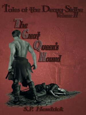 cover image of Great Queen's Hound Volume II of Tales of the Dearg-Sidhe